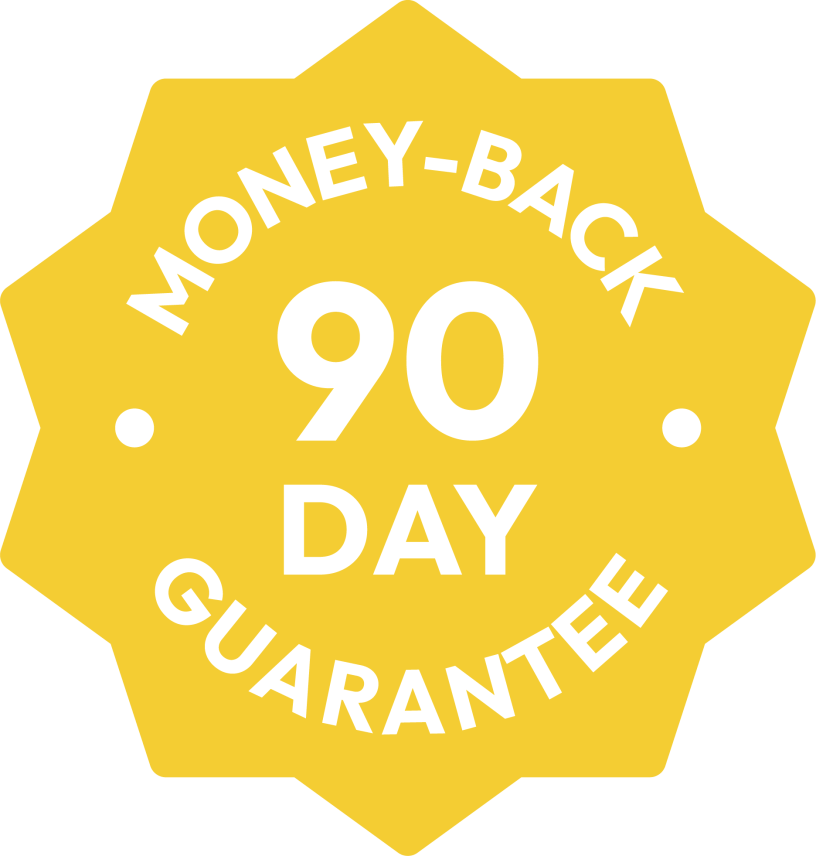 Yellow badge with white text that reads ‘90 Day Money-Back Guarantee.’